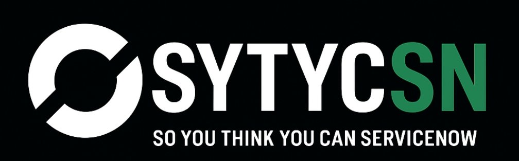 So You Think You Can ServiceNow